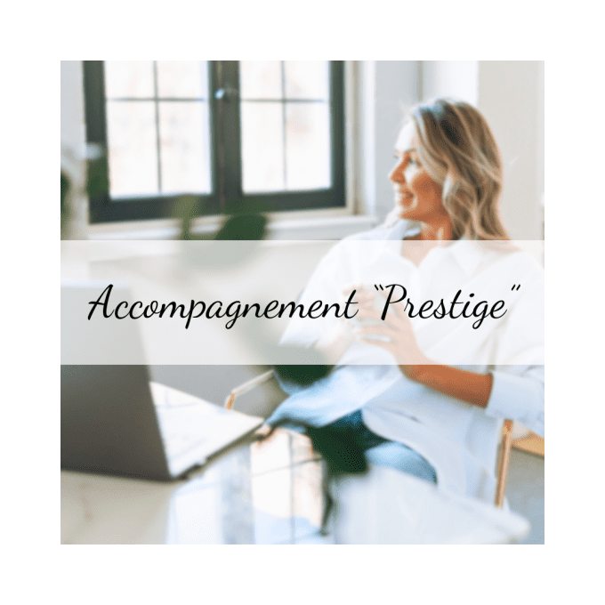  Accompagnement "Prestige"